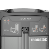 Multi Row IRONSIDE Luxe